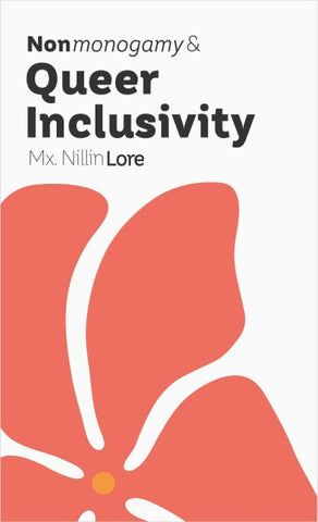 Nonmonogamy and Queer Inclusivity