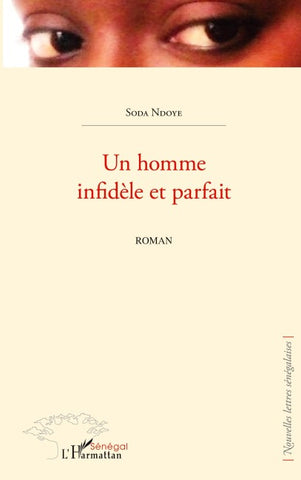 Un homme infidèle et parfait