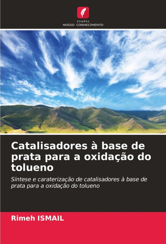 Catalisadores à base de prata para a oxidação do tolueno