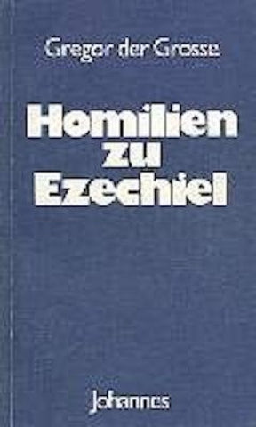 Homilien zu Ezechiel