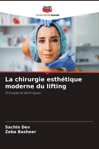 La chirurgie esthétique moderne du lifting