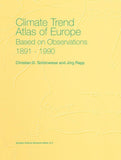 Climate Trend Atlas of Europe Based on Observations 1891–1990