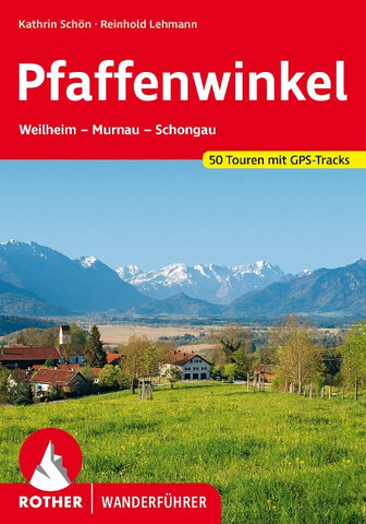 ROTHER Wanderführer Pfaffenwinkel