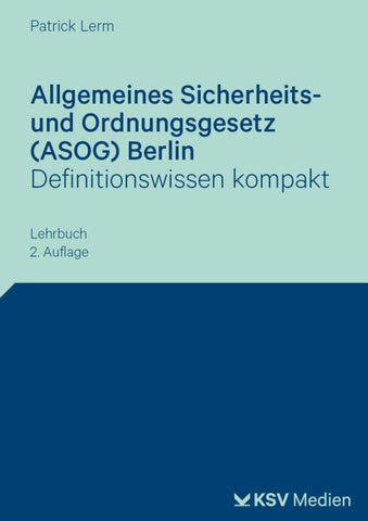 Allgemeines Sicherheits- und Ordnungsgesetz (ASOG) Berlin