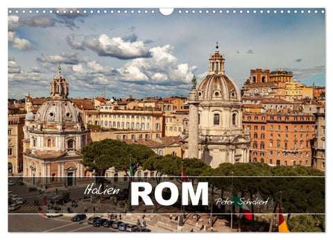 Italien - Rom (Wandkalender 2027 DIN A3 quer), CALVENDO Monatskalender