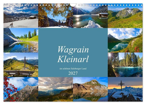 Wagrain Kleinarl im schönen Salzburger Land (Wandkalender 2027 DIN A3 quer), CALVENDO Monatskalender