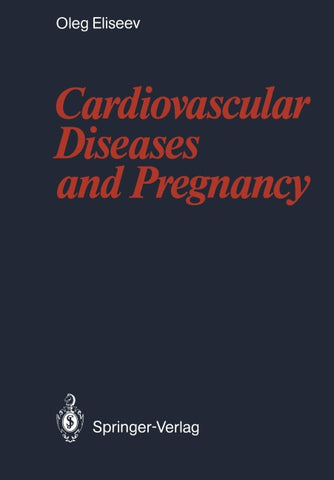 Cardiovascular Diseases and Pregnancy
