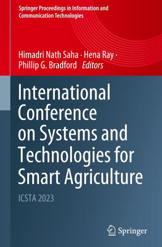 International Conference on Systems and Technologies for Smart Agriculture