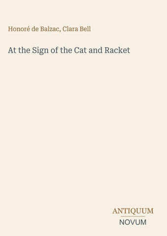At the Sign of the Cat and Racket