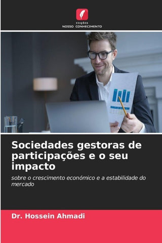 Sociedades gestoras de participações e o seu impacto