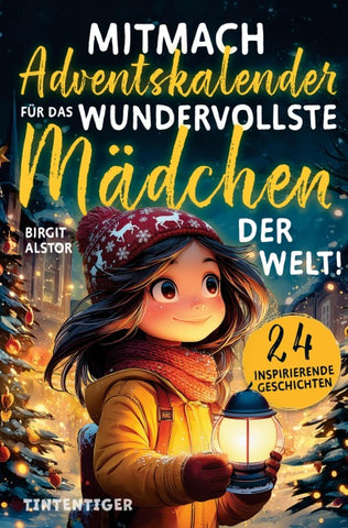 Mitmach-Adventskalender für das wundervollste Mädchen der Welt!