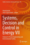 Systems, Decision and Control in Energy VII