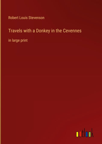 Travels with a Donkey in the Cevennes