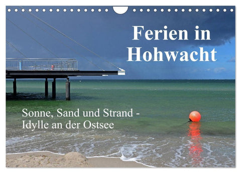Ferien in Hohwacht (Wandkalender 2026 DIN A4 quer), CALVENDO Monatskalender