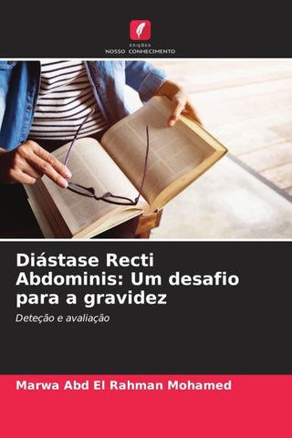 Diástase Recti Abdominis: Um desafio para a gravidez