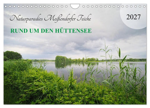 Naturparadies Meißendorfer Teiche – Rund um den Hüttensee (Wandkalender 2027 DIN A4 quer), CALVENDO Monatskalender