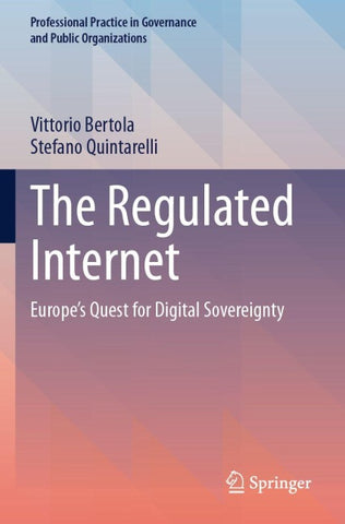 The Regulated Internet