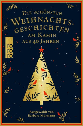 Die schönsten Weihnachtsgeschichten am Kamin aus 40 Jahren
