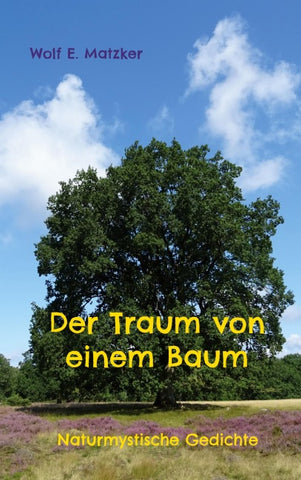 Der Traum von einem Baum