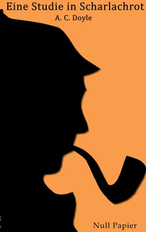 Sherlock Holmes - Eine Studie in Scharlachrot