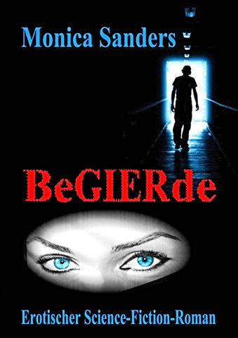 Begierde - Erotischer Science Fiction Roman