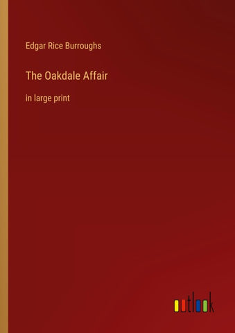The Oakdale Affair