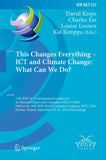 This Changes Everything – ICT and Climate Change: What Can We Do?