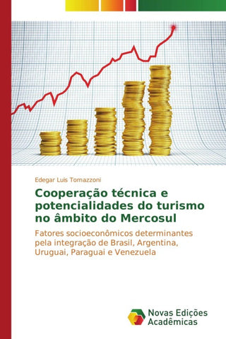 Cooperação técnica e potencialidades do turismo no âmbito do Mercosul