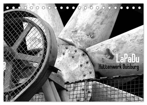 LaPaDu-Hüttenwerk Duisburg (Tischkalender 2026 DIN A5 quer), CALVENDO Monatskalender
