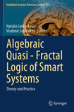 Algebraic Quasi—Fractal Logic of Smart Systems