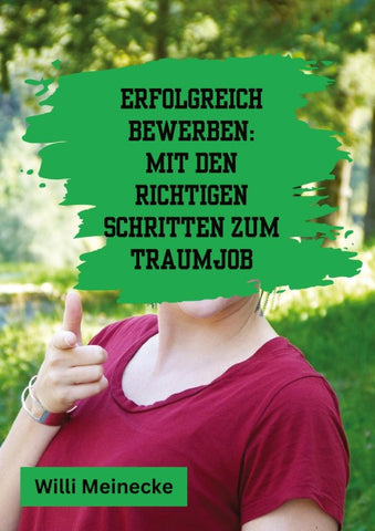 Erfolgreich bewerben: Mit den richtigen Schritten zum Traumjob