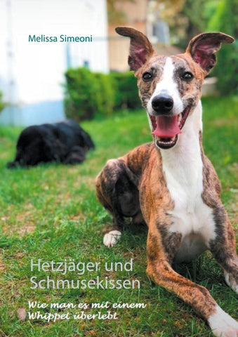 Hetzjäger und Schmusekissen