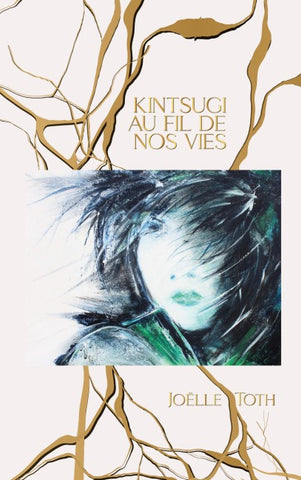 Kintsugi au fil de nos vies