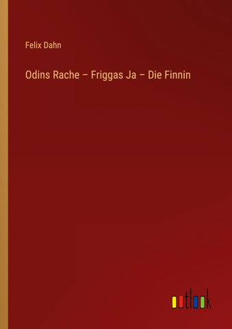 Odins Rache - Friggas Ja - Die Finnin