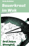 Sauerkraut im Wok