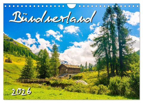 Bündnerland (Wandkalender 2026 DIN A4 quer), CALVENDO Monatskalender