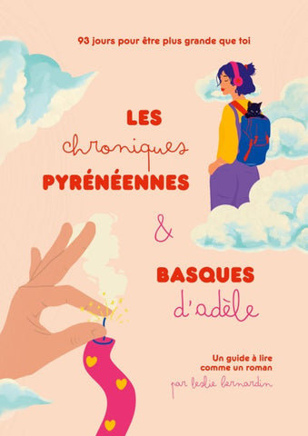 Les chroniques pyrénéennes et basques d Adèle