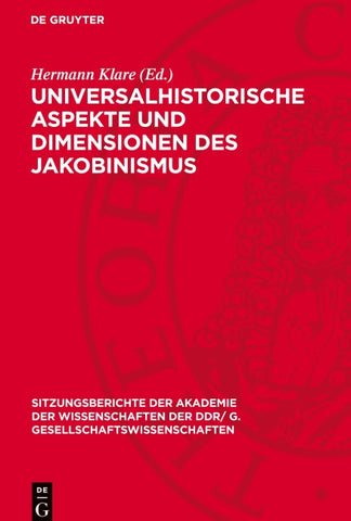 Universalhistorische Aspekte und Dimensionen des Jakobinismus