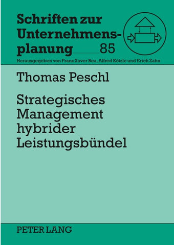 Strategisches Management hybrider Leistungsbündel