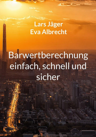 Barwertberechnung einfach, schnell und sicher