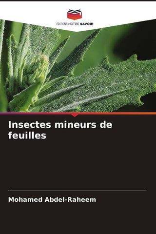 Insectes mineurs de feuilles