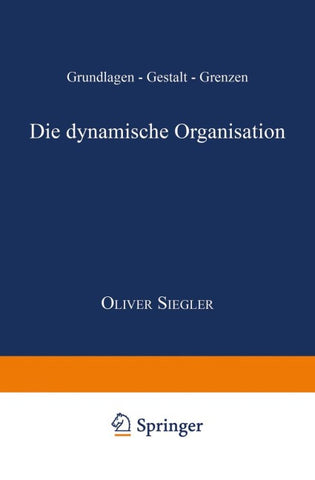 Die dynamische Organisation