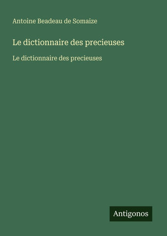 Le dictionnaire des precieuses