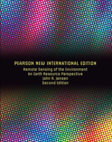 Remote Sensing of the Environment: An Earth Resource Perspective
