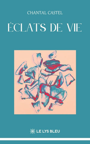Éclats de vie