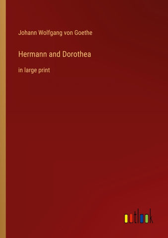 Hermann and Dorothea