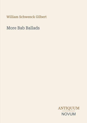 More Bab Ballads
