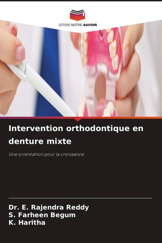 Intervention orthodontique en denture mixte