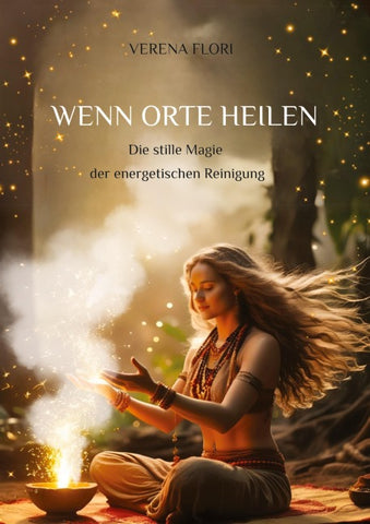 Wenn Orte heilen
