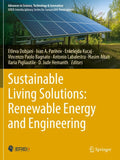 Sustainable Living Solutions: Renewable Energy and Engineering